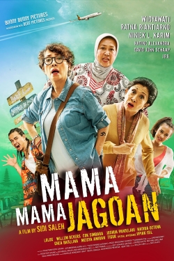 Watch Mama Mama Jagoan movies free hd online