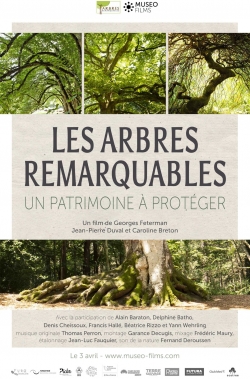 Watch Les Arbres Remarquables, un patrimoine à protéger movies free hd online