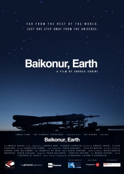 Watch Baikonur, Earth movies free hd online