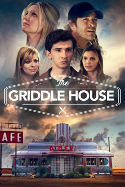 Watch The Griddle House movies free hd online