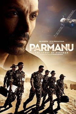 Watch Parmanu: The Story of Pokhran movies free hd online