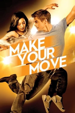 Watch Make Your Move movies free hd online