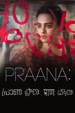 Watch Praana movies free hd online