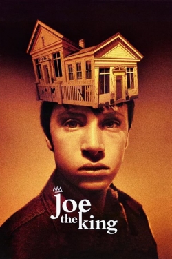 Watch Joe the King movies free hd online