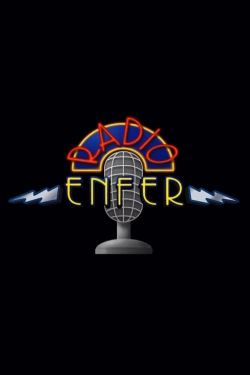 Watch Radio Enfer movies free hd online