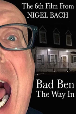 Watch Bad Ben: The Way In movies free hd online