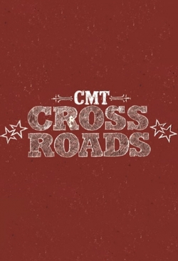 Watch CMT Crossroads movies free hd online