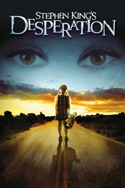 Watch Desperation movies free hd online