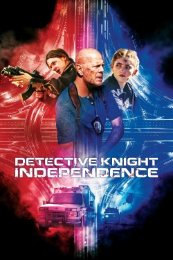 Watch Detective Knight: Independence movies free hd online