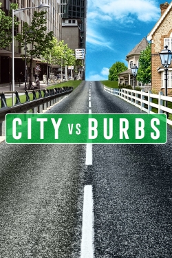 Watch City vs. Burbs movies free hd online