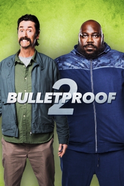 Watch Bulletproof 2 movies free hd online