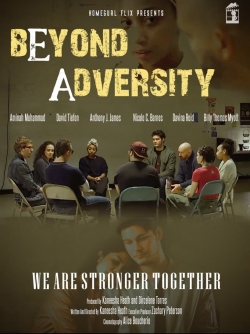 Watch Beyond Adversity movies free hd online