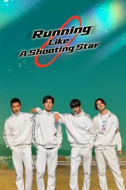 Watch Running Like A Shooting Star movies free hd online