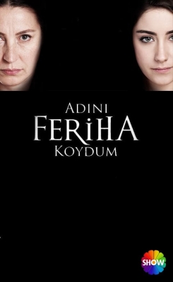 Watch I Named Her Feriha movies free hd online