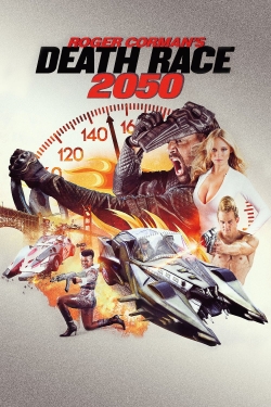 Watch Death Race 2050 movies free hd online