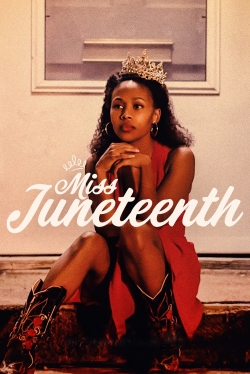 Watch Miss Juneteenth movies free hd online