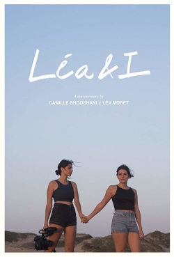 Watch Léa & I movies free hd online