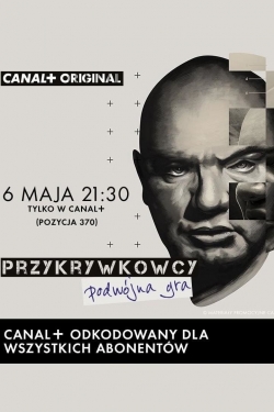 Watch Przykrywkowcy. Podwójna gra movies free hd online