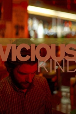 Watch The Vicious Kind movies free hd online