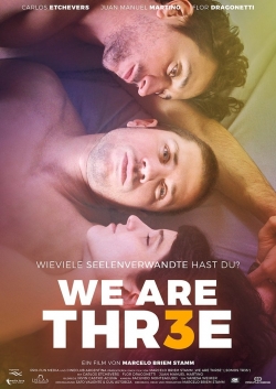 Watch We Are Thr3e movies free hd online