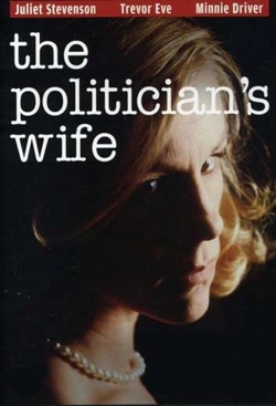 Watch The Politician's Wife movies free hd online