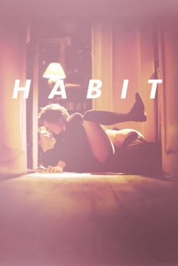 Watch Habit movies free hd online