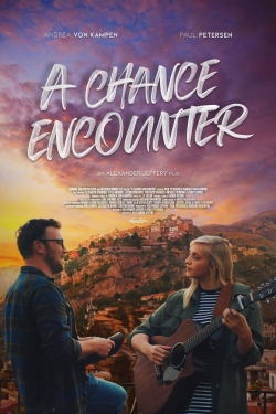 Watch A Chance Encounter movies free hd online