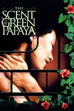 Watch The Scent of Green Papaya movies free hd online