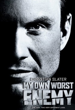 Watch My Own Worst Enemy movies free hd online