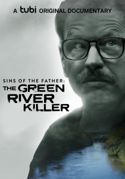 Watch Sins of the Father: The Green River Killer movies free hd online