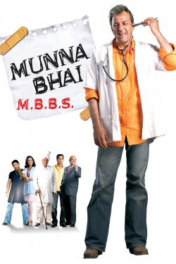 Watch Munna Bhai M.B.B.S. movies free hd online