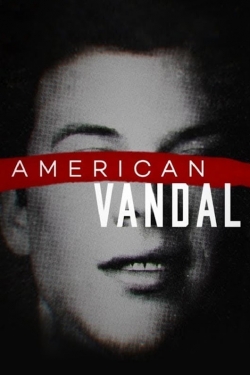 Watch American Vandal movies free hd online