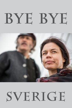 Watch Bye bye Sverige movies free hd online