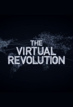 Watch The Virtual Revolution movies free hd online