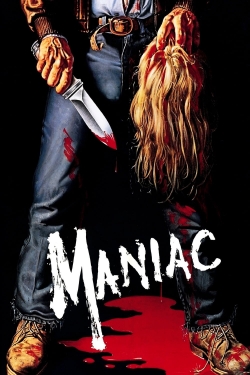 Watch Maniac movies free hd online