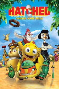 Watch Hatched: Chicks Gone Wild! movies free hd online