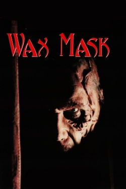 Watch The Wax Mask movies free hd online