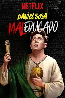 Watch Daniel Sosa: Maleducado movies free hd online