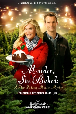 Watch Murder, She Baked: A Plum Pudding Murder Mystery movies free hd online