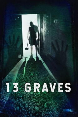 Watch 13 Graves movies free hd online