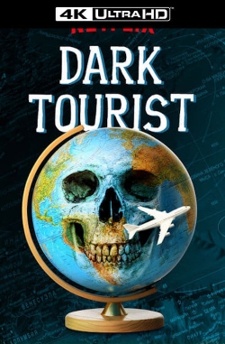 Watch Dark Tourist movies free hd online