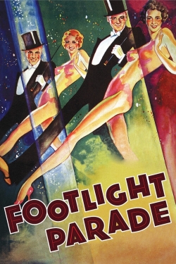 Watch Footlight Parade movies free hd online