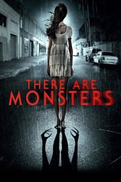 Watch There Are Monsters movies free hd online