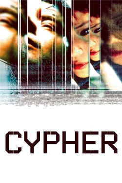 Watch Cypher movies free hd online