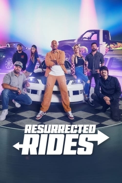 Watch Resurrected Rides movies free hd online