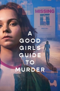 Watch A Good Girl's Guide to Murder movies free hd online