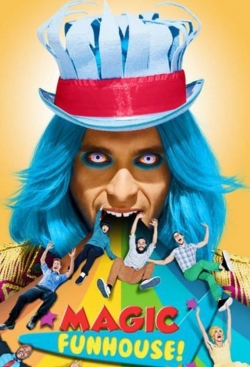 Watch Magic Funhouse movies free hd online