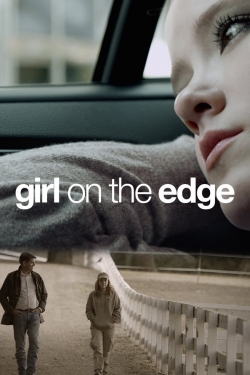 Watch Girl on the Edge movies free hd online