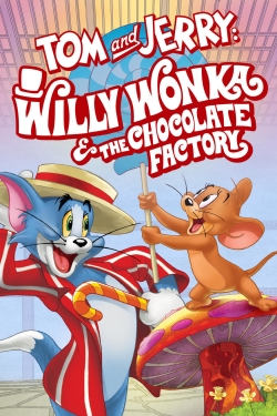 Watch Tom and Jerry: Willy Wonka and the Chocolate Factory movies free hd online