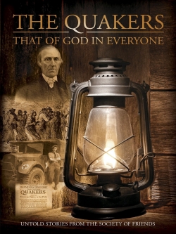 Watch Quakers: That of God in Everyone movies free hd online